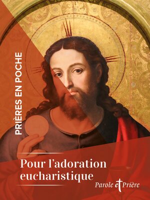 cover image of Prières en poche--Pour l'adoration eucharistique